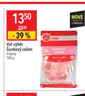 Váš výběr Šunkový salám krájený