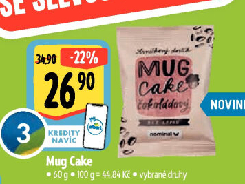 Dortík do hrnečku Mug cake Nominal