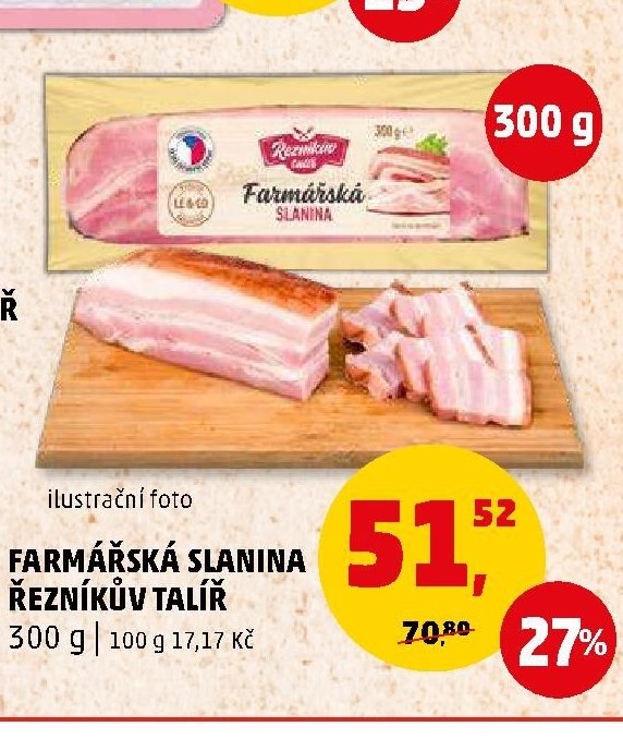FARMÁŘSKÁ SLANINA ŘEZNÍKŮV TALÍŘ 300 g