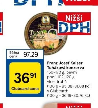 Franz Josef Kaiser Tuňáková konzerva