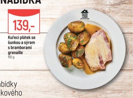 Kuřecí plátek se šunkou a sýrem s bramborami grenaille
