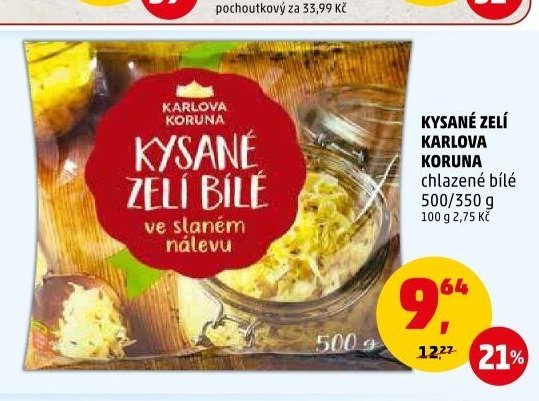 KYSANÉ ZELÍ KARLOVA KORUNA