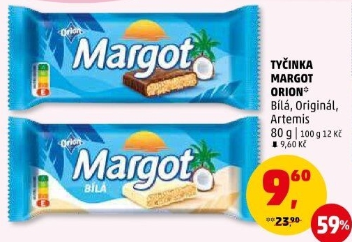 Tyčinka Margot Orion