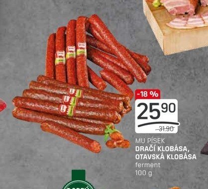 MU PÍSEK DRAČÍ KLOBÁSA, OTAVSKÁ KLOBÁSA