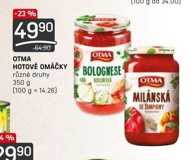OTMA HOTOVÉ OMÁČKY
