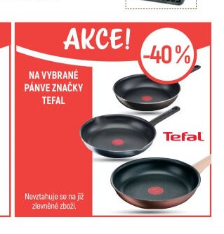 Na vybrané pánve značky Tefal