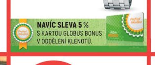 Sleva 5 % s kartou Globus Bonus v oddělení Klenotů