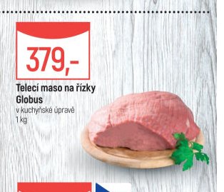 Telecí maso na řízky Globus