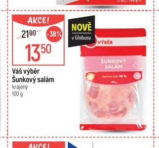 Váš výběr Šunkový salám