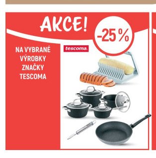 Na vybrané výrobky značky Tescoma