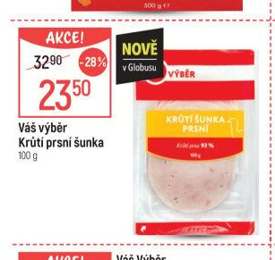 Váš výběr Krůtí prsní šunka 100 g