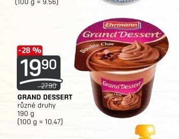 GRAND DESSERT různé druhy