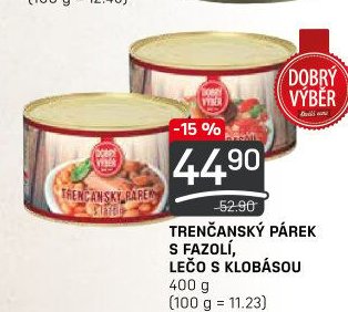 Trenčanský párek s fazolí, lečo s klobásou