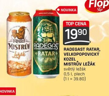 RADEGAST RATAR, VELKOPOPOVICKÝ KOZEL MISTRŮV LEŽÁK