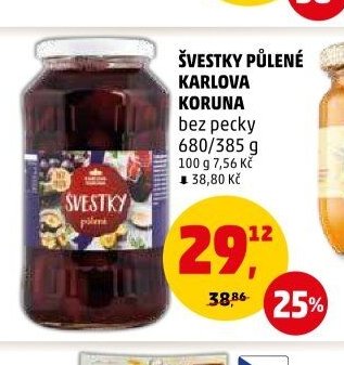 ŠVESTKY PŮLENÉ KARLOVA KORUNA
