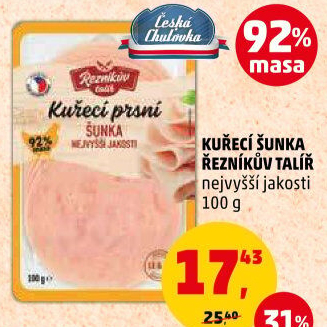 Šunka kuřecí nejvyšší jakosti Řezníkův talíř