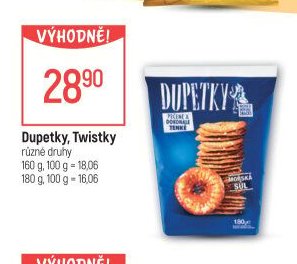 Dupetky, Twistky