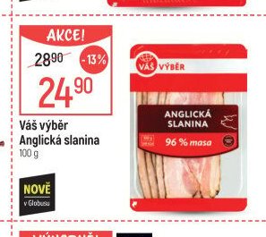 Váš výběr Anglická slanina 100 g