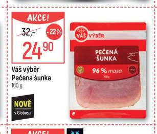 Váš výběr Pečená šunka