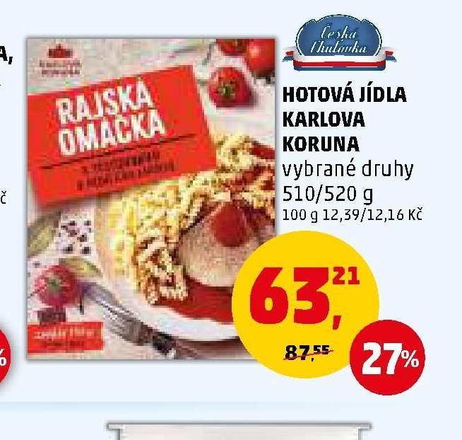 HOTOVÁ JÍDLA KARLOVA KORUNA