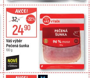 Váš výběr Pečená šunka