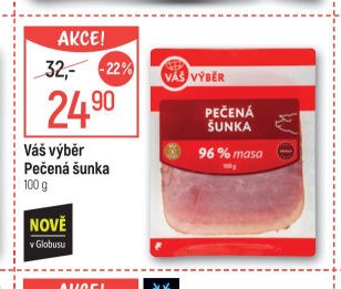 Váš výběr Pečená šunka