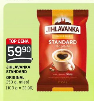 JIHLAVANKA STANDARD ORIGINAL