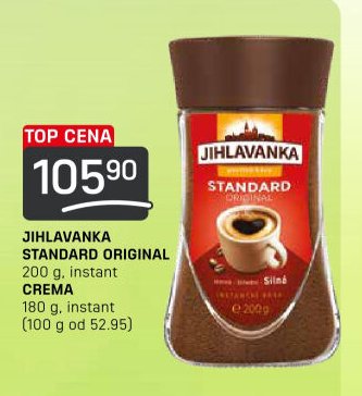 JIHLAVANKA STANDARD ORIGINAL CREMA