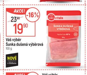Váš výběr Šunka dušená výběrová