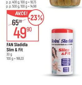 FAN Sladidla Slim & Fit