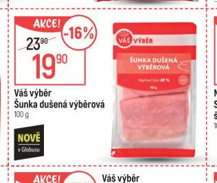 Váš výběr Šunka dušená výběrová