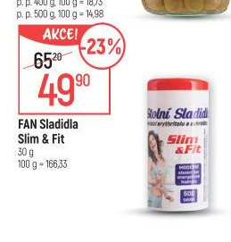 FAN Sladidla Slim & Fit