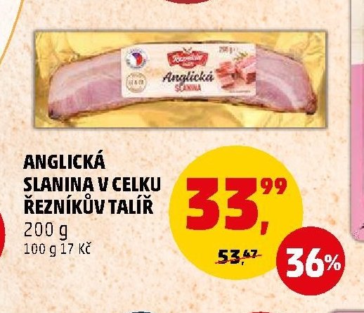 ANGLICKÁ SLANINA V CELKU ŘEZNÍKŮV TALÍŘ 200 g
