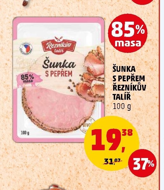 ŠUNKA S PEPŘEM ŘEZNÍKŮV TALÍŘ 100 g