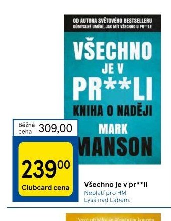 Všechno je v pr**li