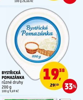 BYSTŘICKÁ POMAZÁNKA různé druhy 200 g