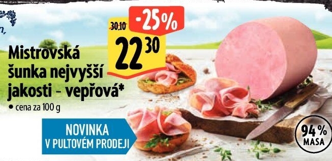 Šunka vepřová Mistrovská nejvyšší jakosti Česká chuť