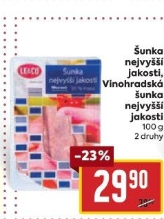 Šunka nejvyšší jakosti LE&amp