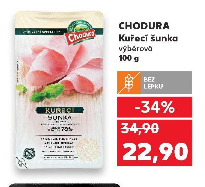 CHODURA Kuřecí šunka výběrová 100 g