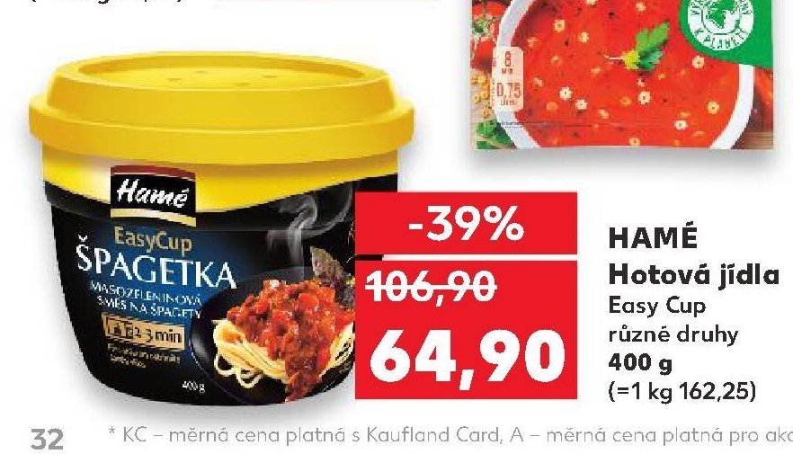 HAMÉ Hotová jídla Easy Cup různé druhy