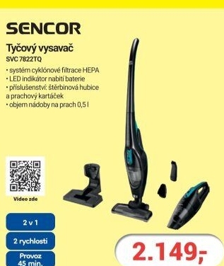 Tyčový vysavač Sencor SVC 7822TQ