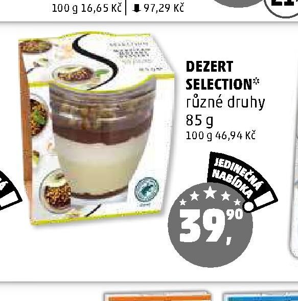 DEZERT SELECTION různé druhy