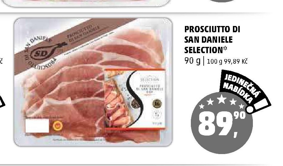 PROSCIUTTO DI SAN DANIELE SELECTION*