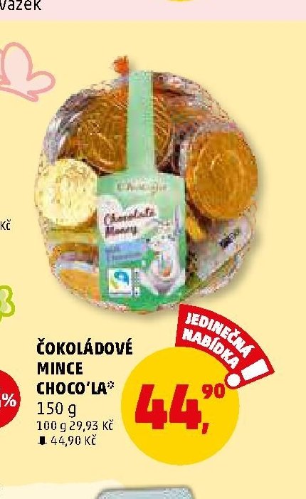 ČOKOLÁDOVÉ MINCE CHOCO'LA