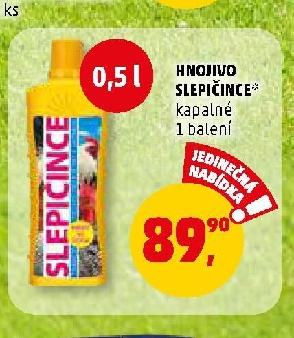 HNOJIVO SLEPIČINCE