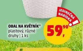 OBAL NA KVĚTNÍK plastový, různé druhy