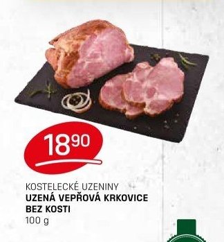 KOSTELECKÉ UZENINY UZENÁ VEPŘOVÁ KRKOVICE BEZ KOSTI