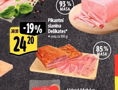 Pikantní slanina Delikates*