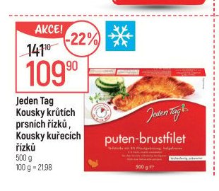 Jeden Tag Kousky krůtích prsních řízků, Kousky kuřecích řízků