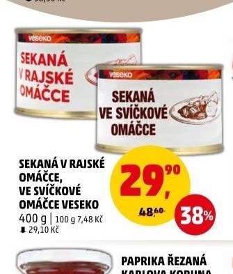 SEKANÁ V RAJSKÉ OMÁČCE, VE SVÍČKOVÉ OMÁČCE VESEKO